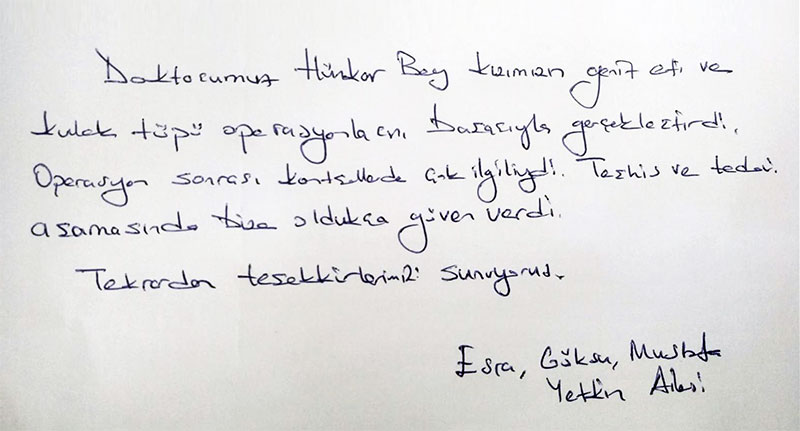 Geniz Eti ve Kulak Tüpü Ameliyatı, Hasta Yorumu